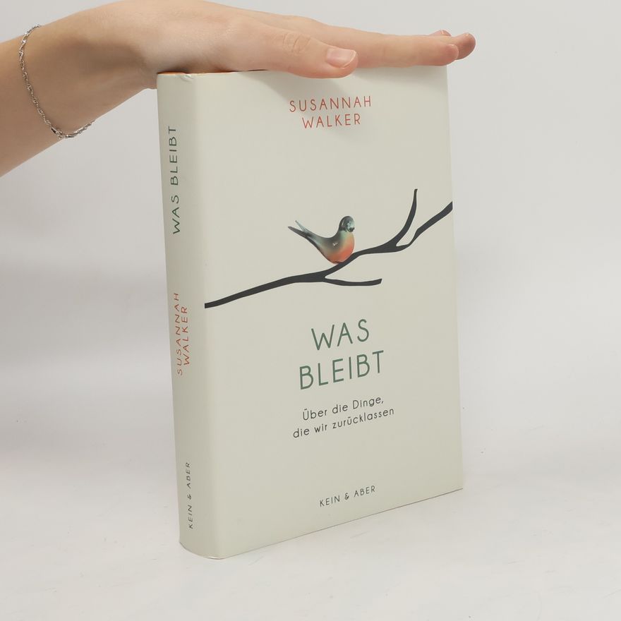 Susannah Walker Was bleibt