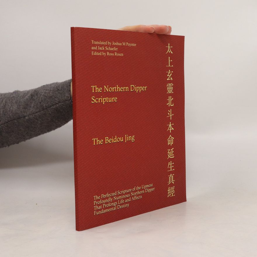 Kolektiv autorů The Northern Dipper Scripture