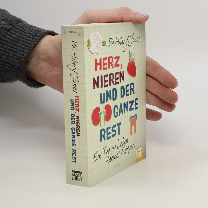Hilary Jones Herz, Nieren und der ganze Rest