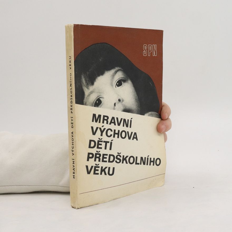 V. G. Nečejevová Mravní výchova dětí předškolního věku