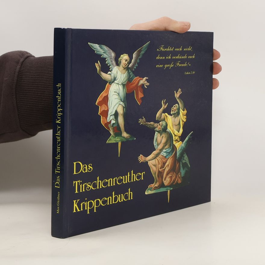 Max Gleißner Das Tirschenreuther Krippenbuch