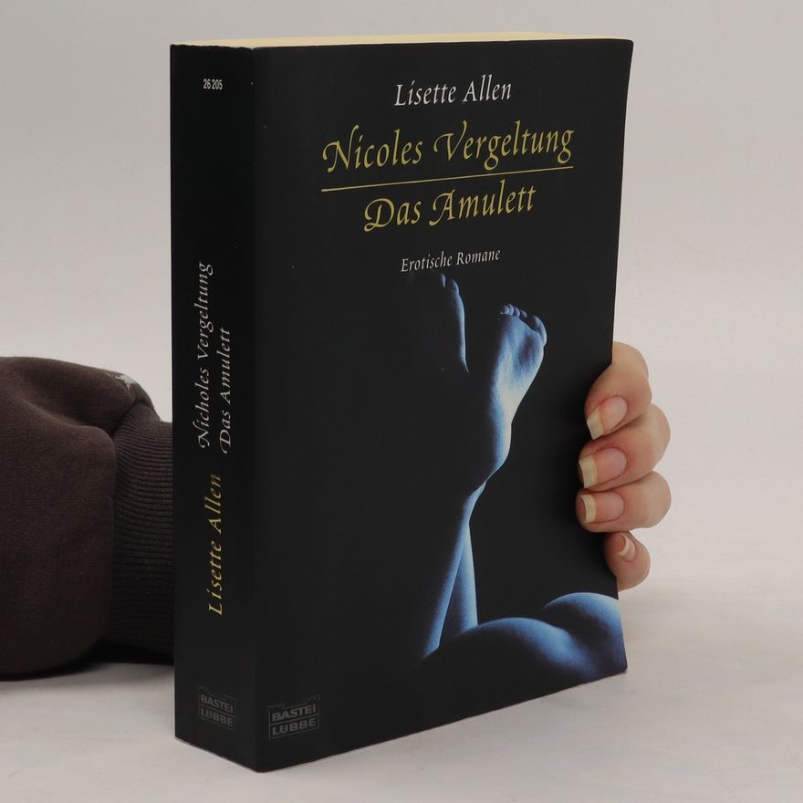 Lisette Allen Nicoles Vergeltung - Das Amulett