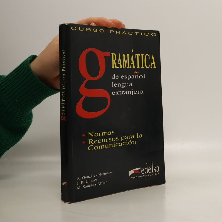 J. R. Cuenot Curso práctico. Gramática de espaňol lengua extranjera