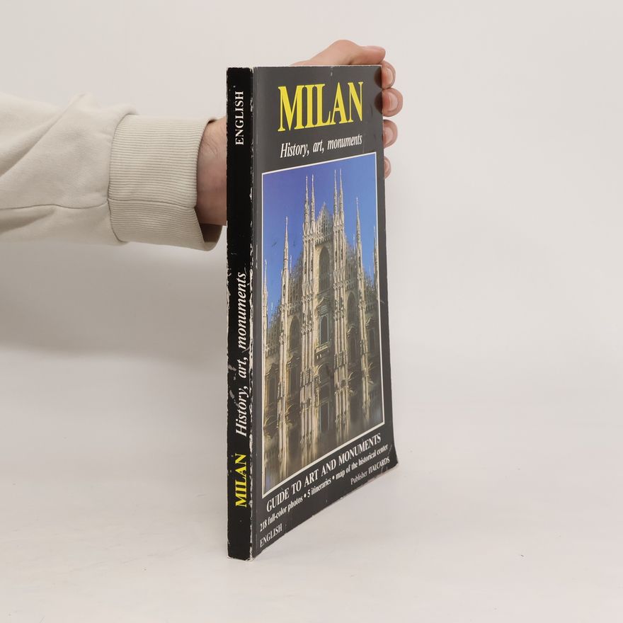 Paolo Liaci Milan : history, art, monuments