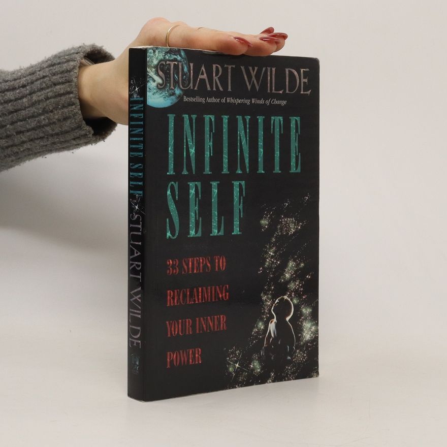 Stuart Wilde Infinite Self