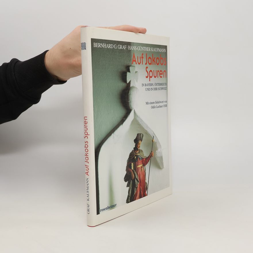 Hans-Günther Kaufmann Auf Jakobs Spuren