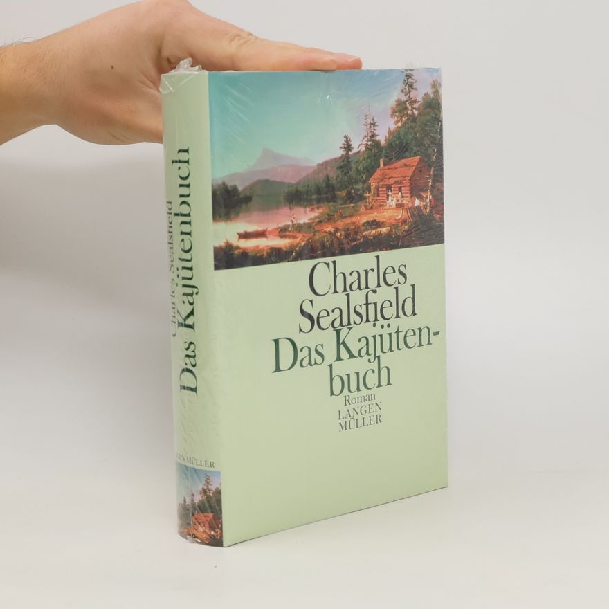 Charles Sealsfield Das Kajütenbuch