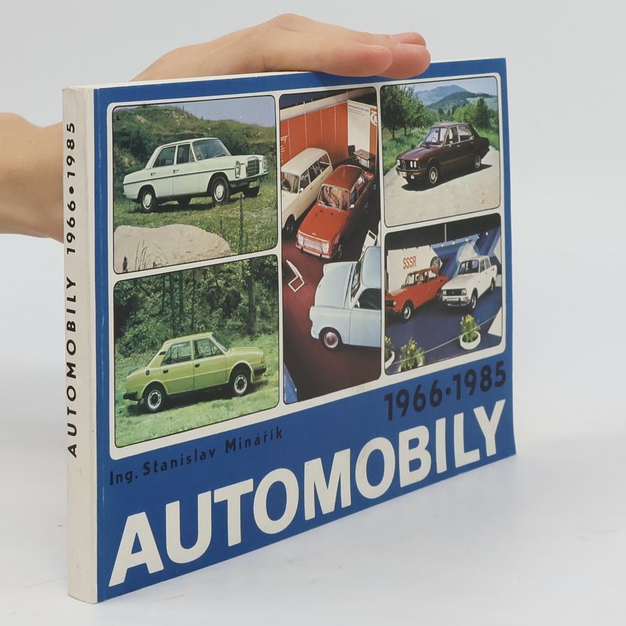 Stanislav Minařík Automobily 1966-1985