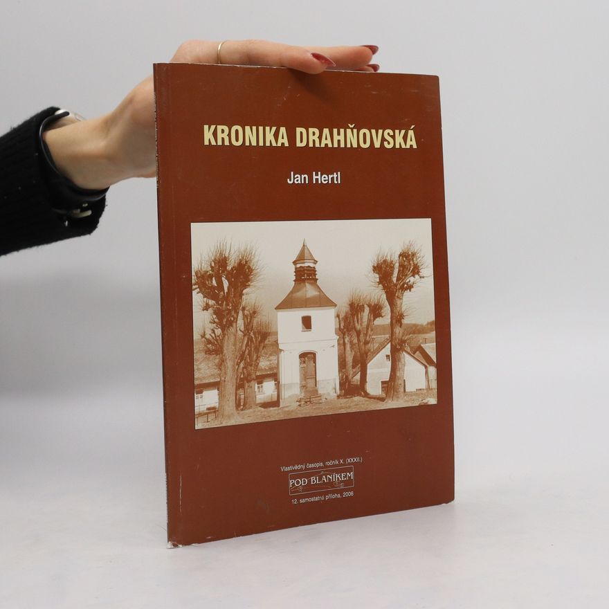 Jan Hertl Kronika drahňovská