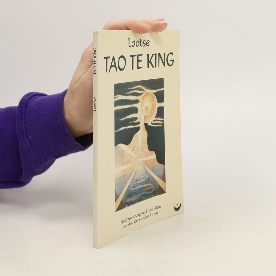 Lao Zi Tao Te King