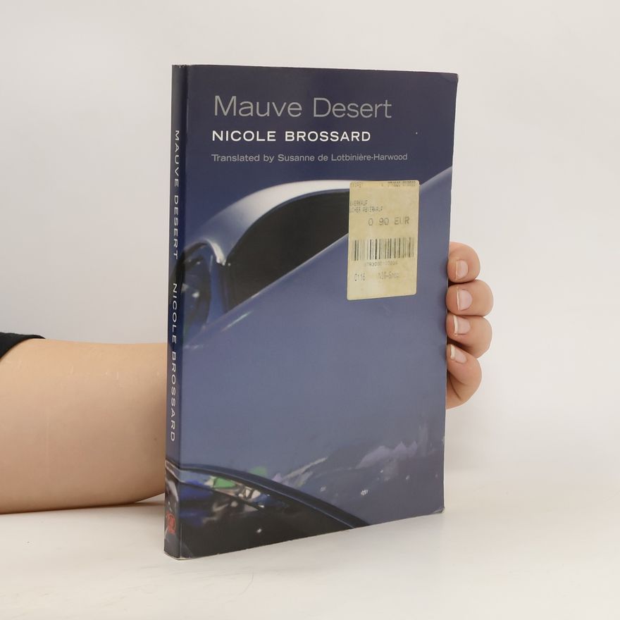 Nicole Brossard Mauve Desert