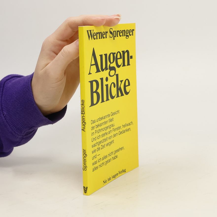 Werner Sprenger Augen-Blicke
