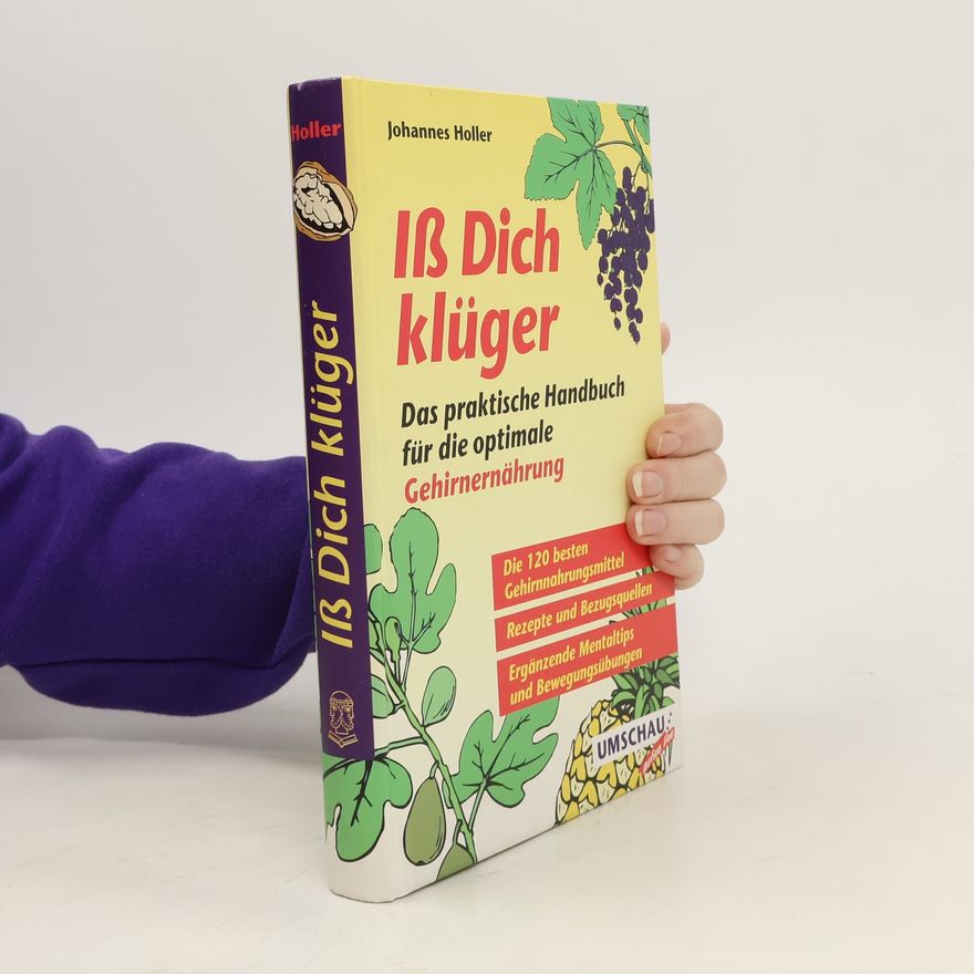 Johannes Holler Iß dich klüger