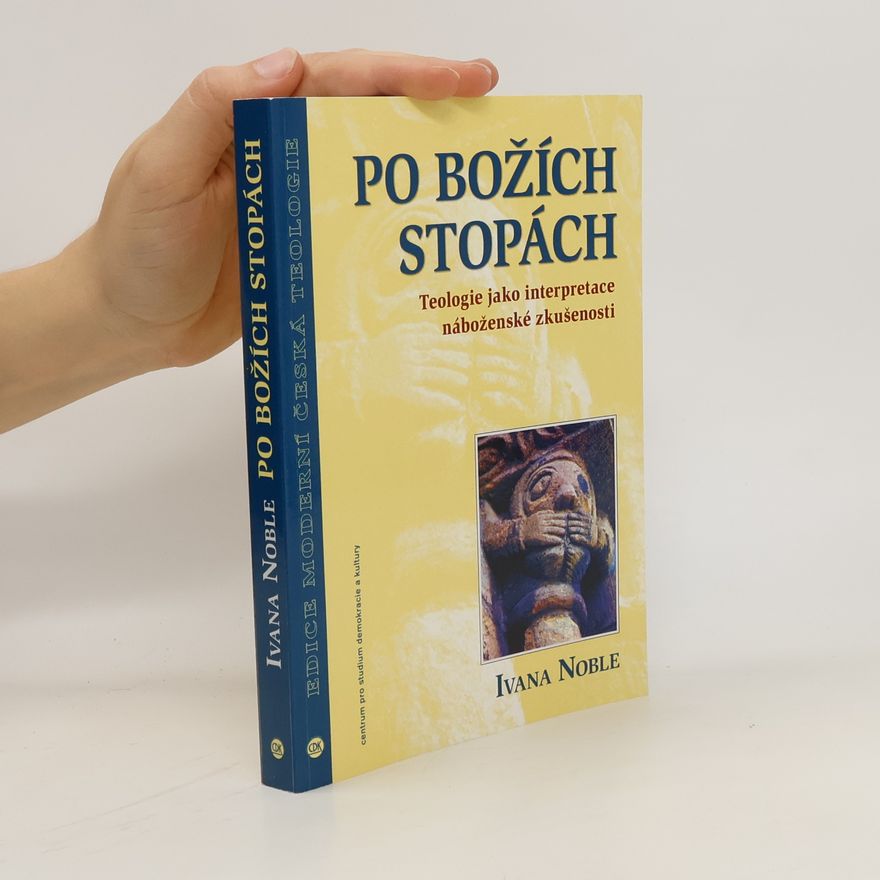 Ivana Noble Po Božích stopách