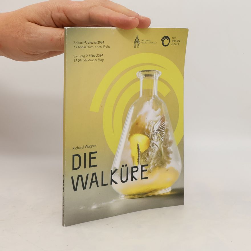 Richard Wagner Die Walküre