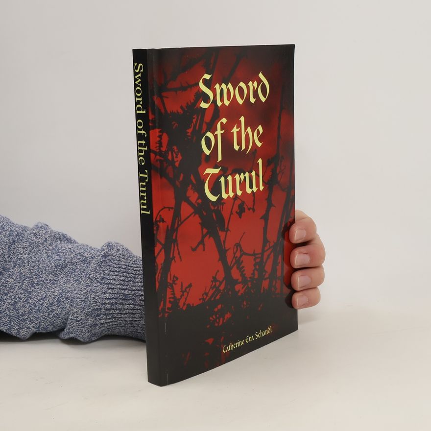 Catherine Eva Schandl Sword of the Turul