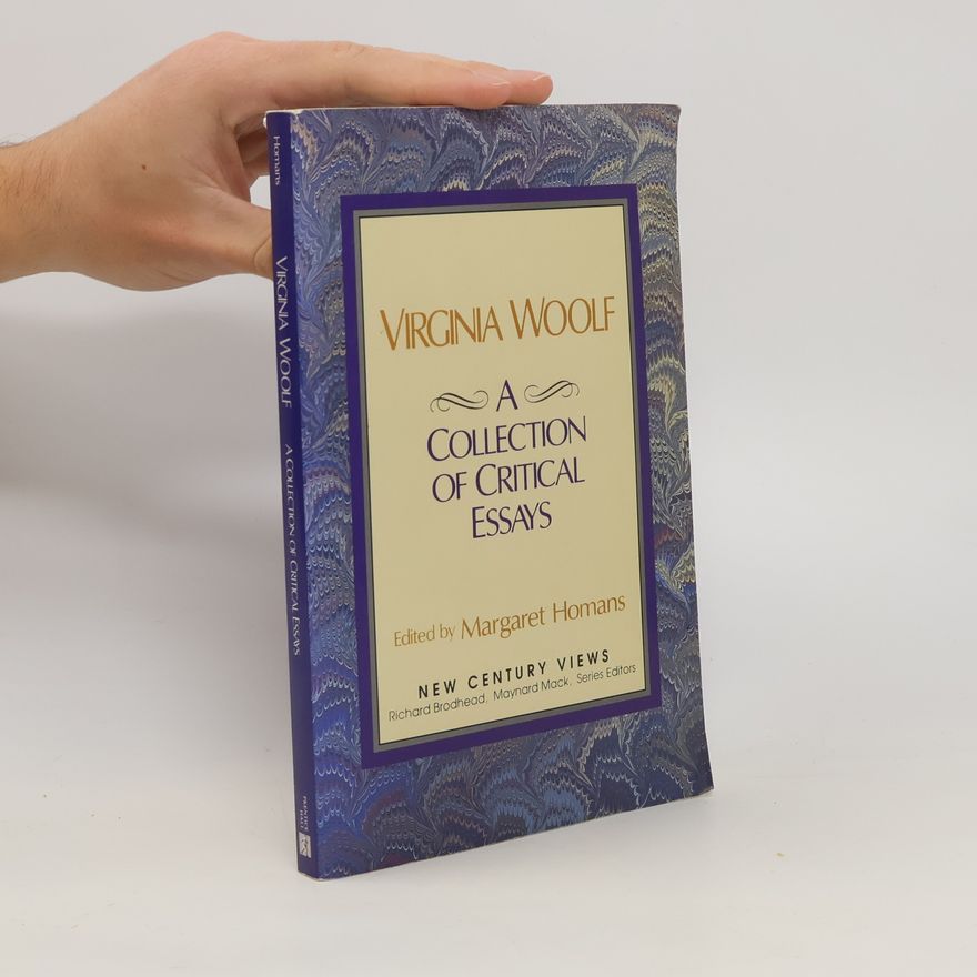 Virginia Woolf A Collection of Critical Essays