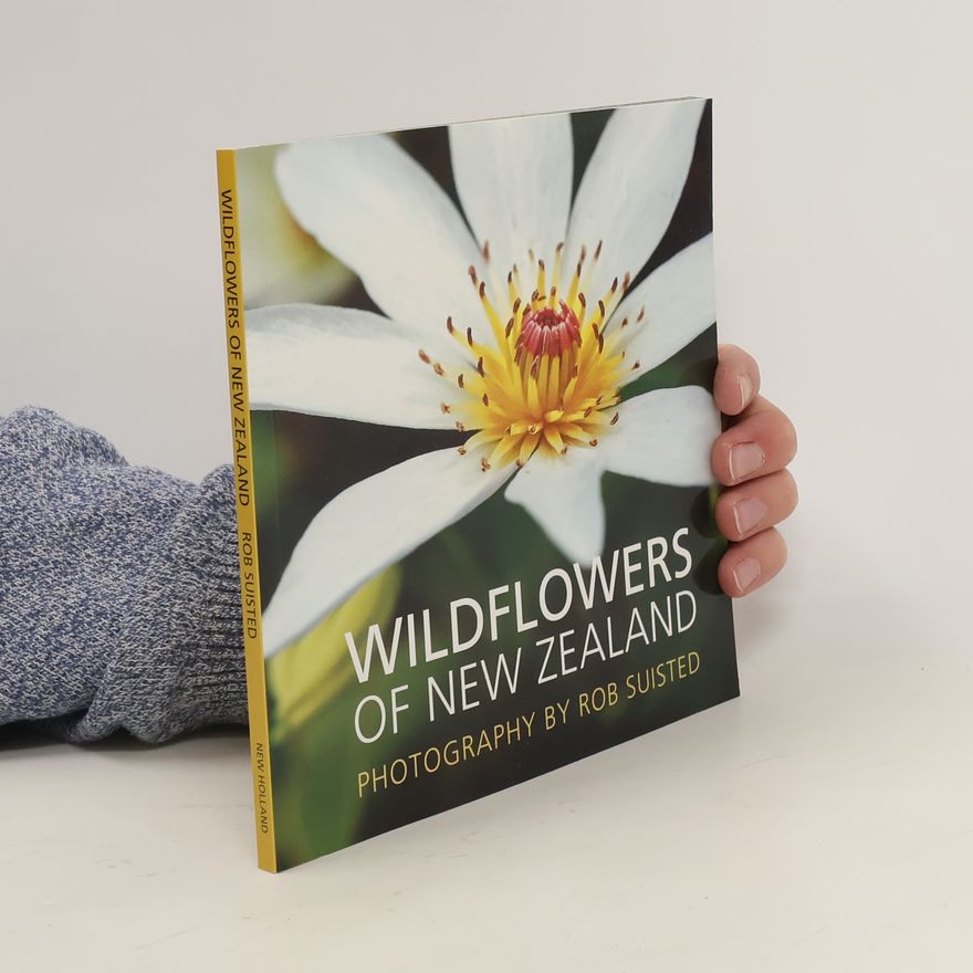 Rob Suisted Wildflowers of New Zealand