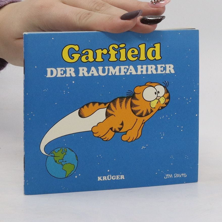 Jim Davis Garfield. Der Raumfahrer