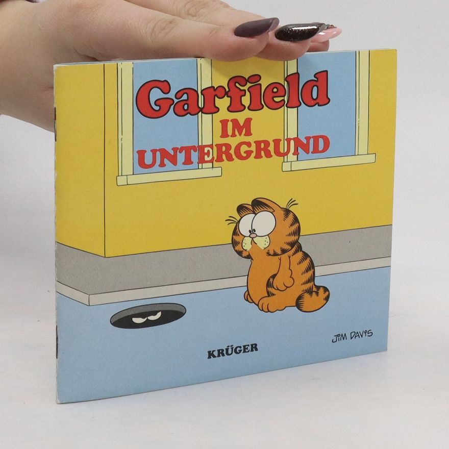 Jim Davis Garfield im Untergrund