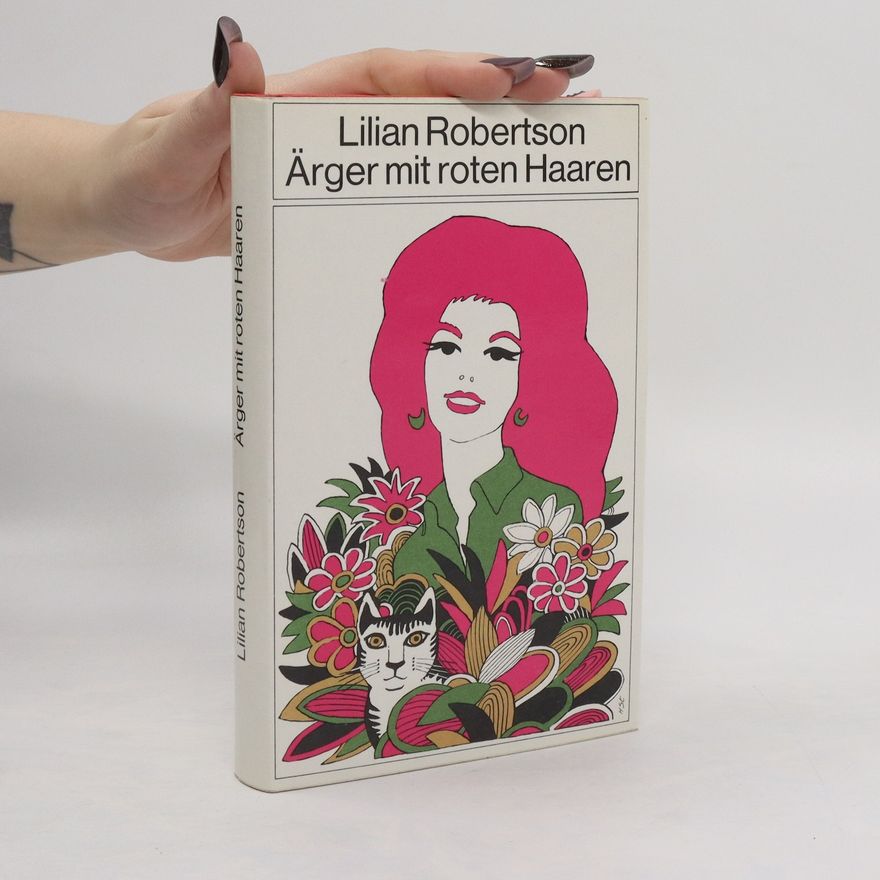 Lilian Robertson Ärger mit roten Haaren