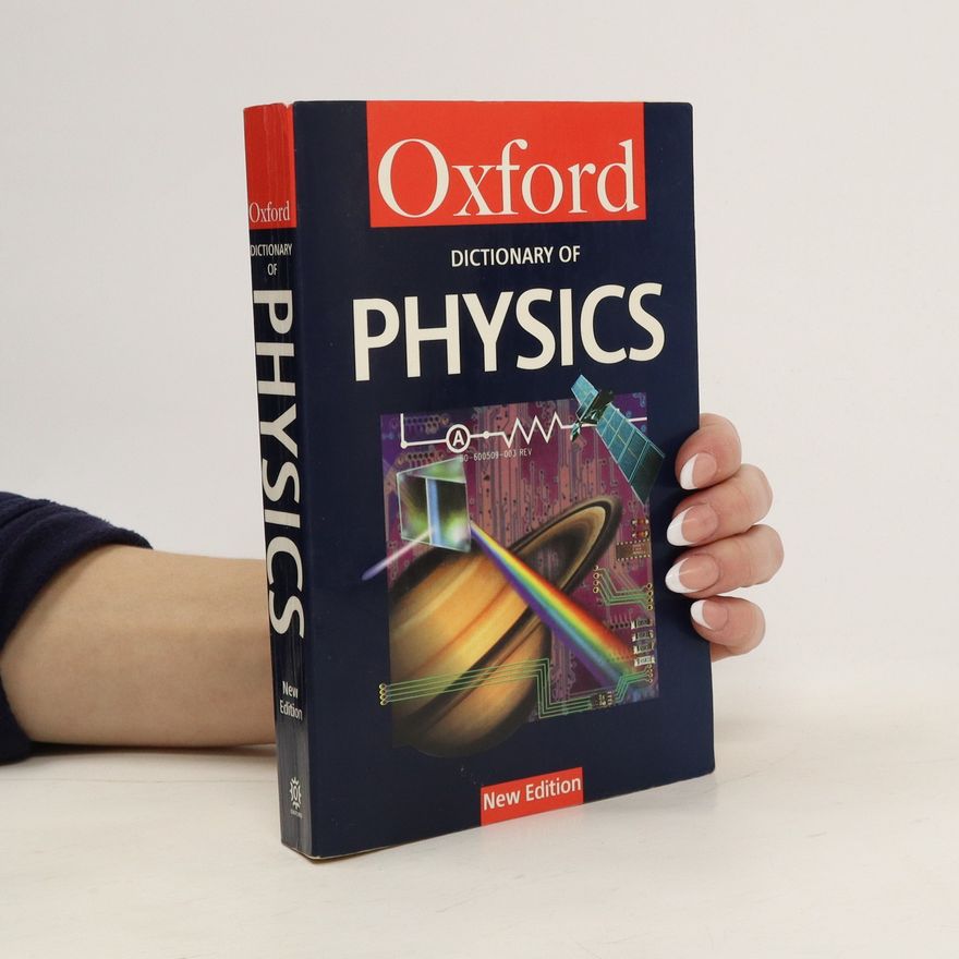 Alan Isaacs A Dictionary of Physics
