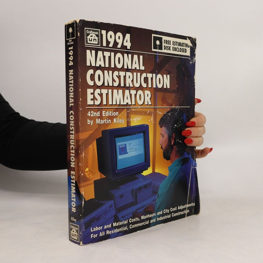 Martin Kiley National Construction Estimator 1994