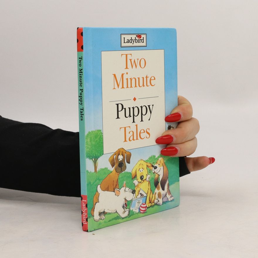 Various authors Two Minutes. Puppy Tales