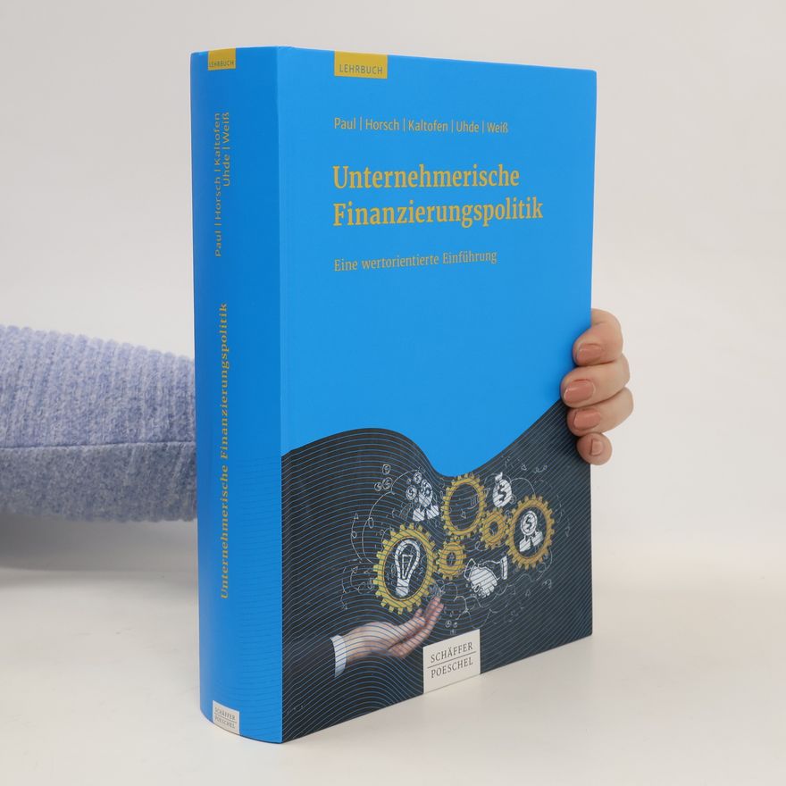 Paul Stephan Unternehmerische Finanzierungspolitik