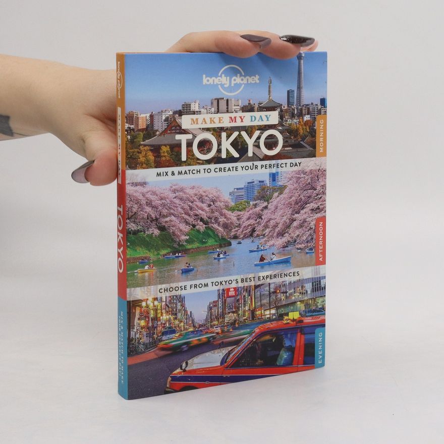 Planet Lonely Lonely Planet Make My Day Tokyo