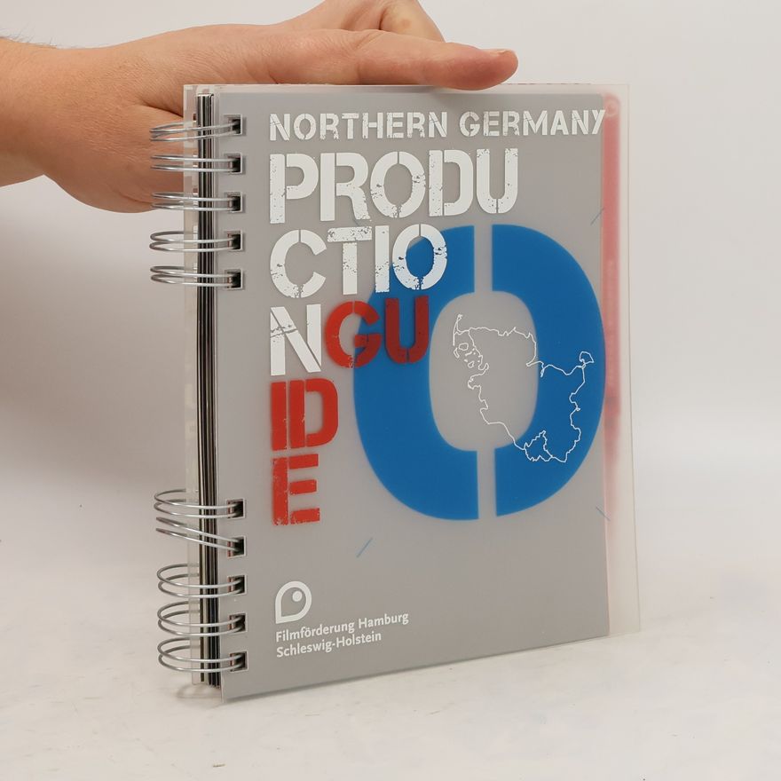Kolektiv autorů Northern Germany: Production Guide