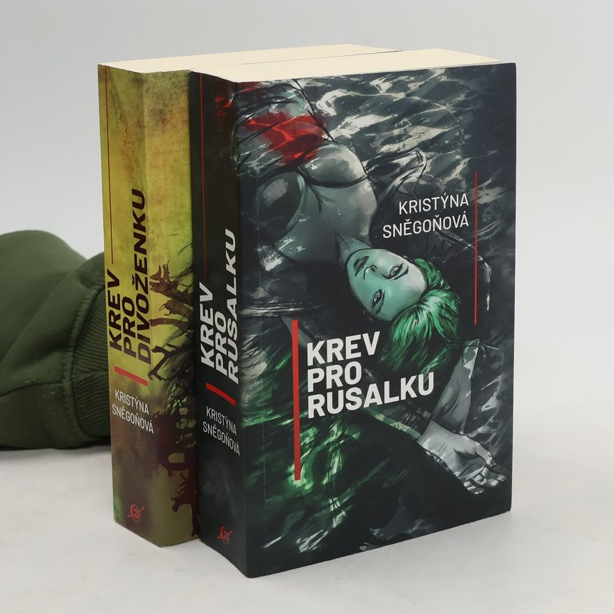 Kristýna Sněgoňová Krev pro rusalku. Krev pro divoženku(2 svazky)