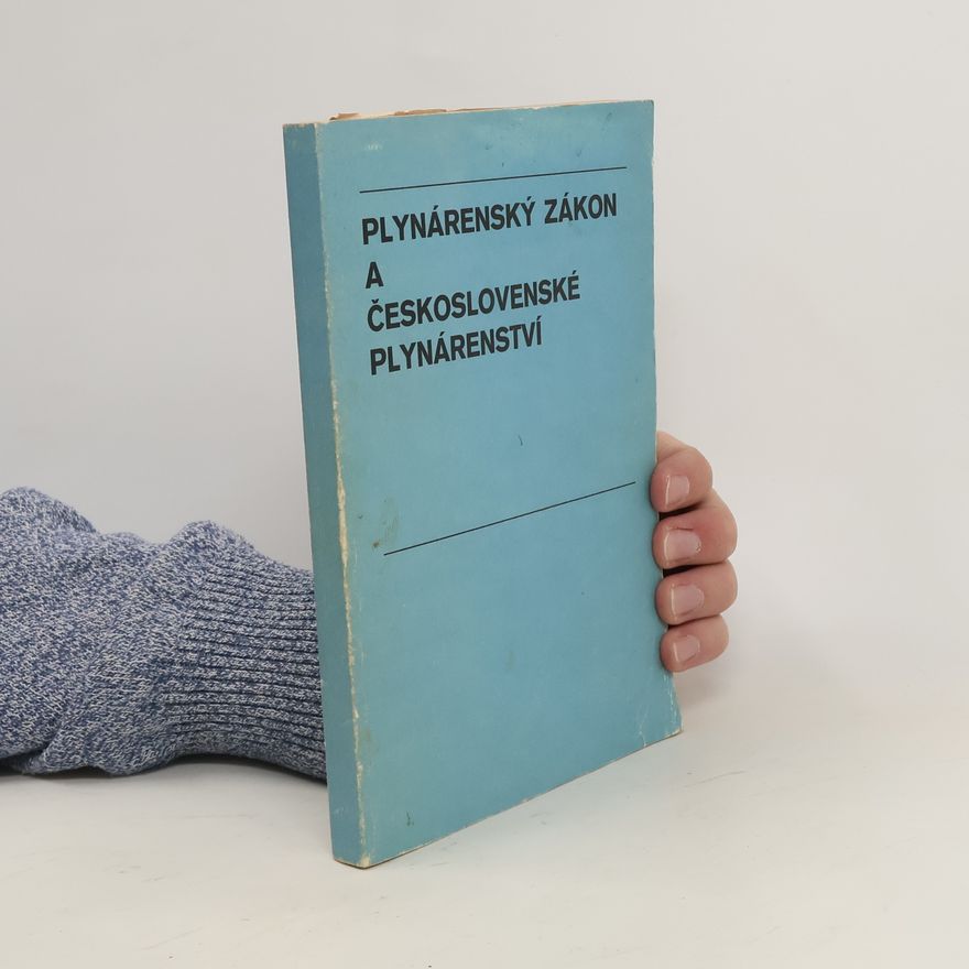 Brož Vladislav Plynárenský zákon a československé plynárenství