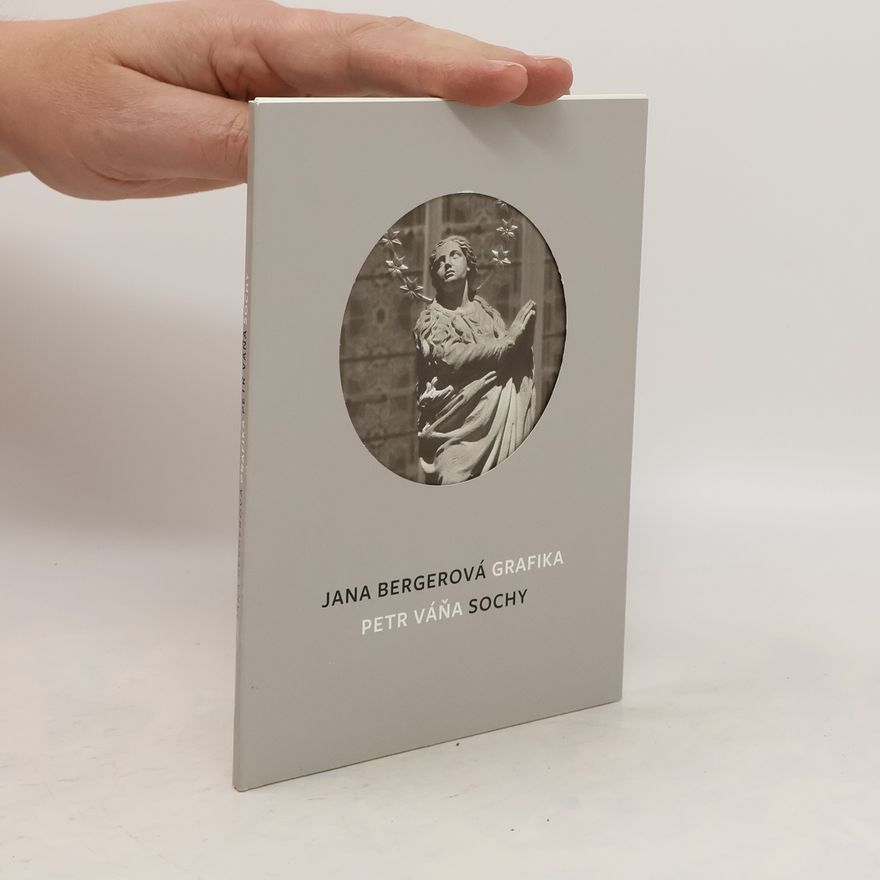 Jana Bergerová Grafika. Sochy