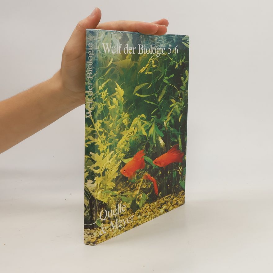 Autorenkollektiv Welt der Biologie 5-6