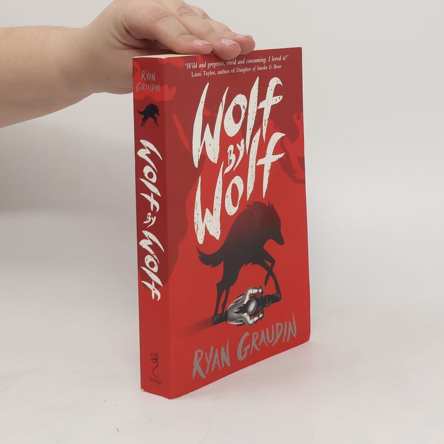 Ryan Graudin Wolf by Wolf