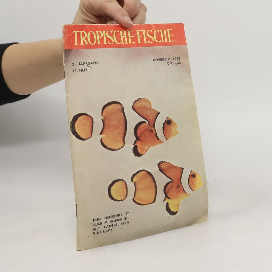 Autorenkollektiv Tropische Fische 11/1962