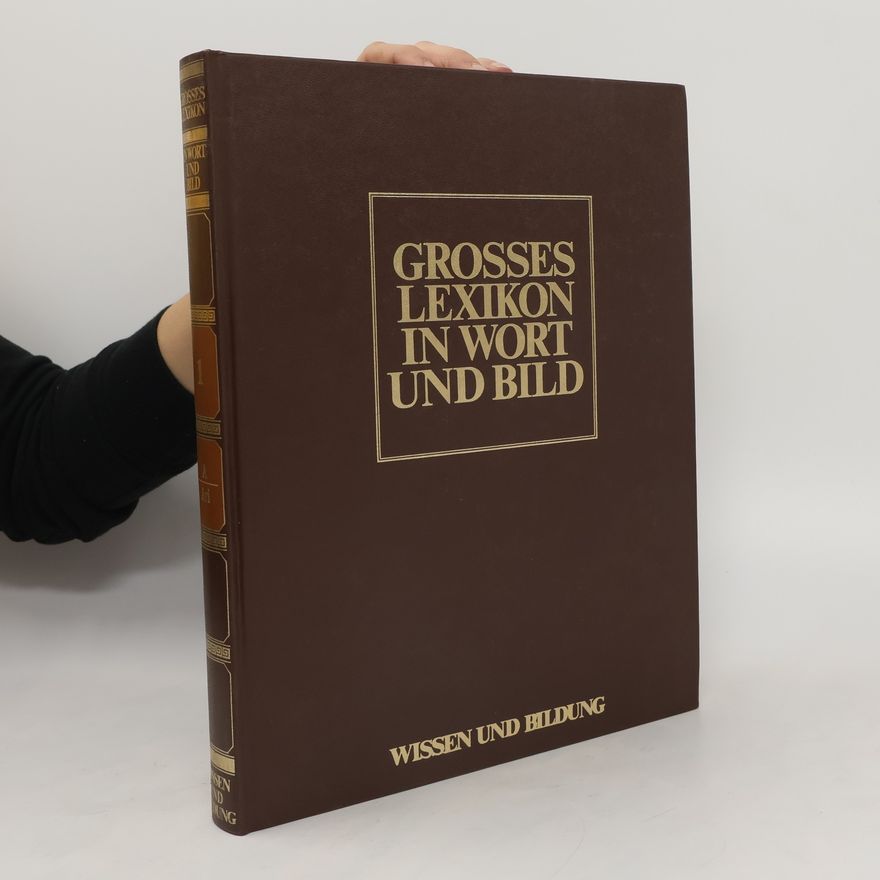 Autorenkollektiv Grosses Lexikon in Wort und Bild 1