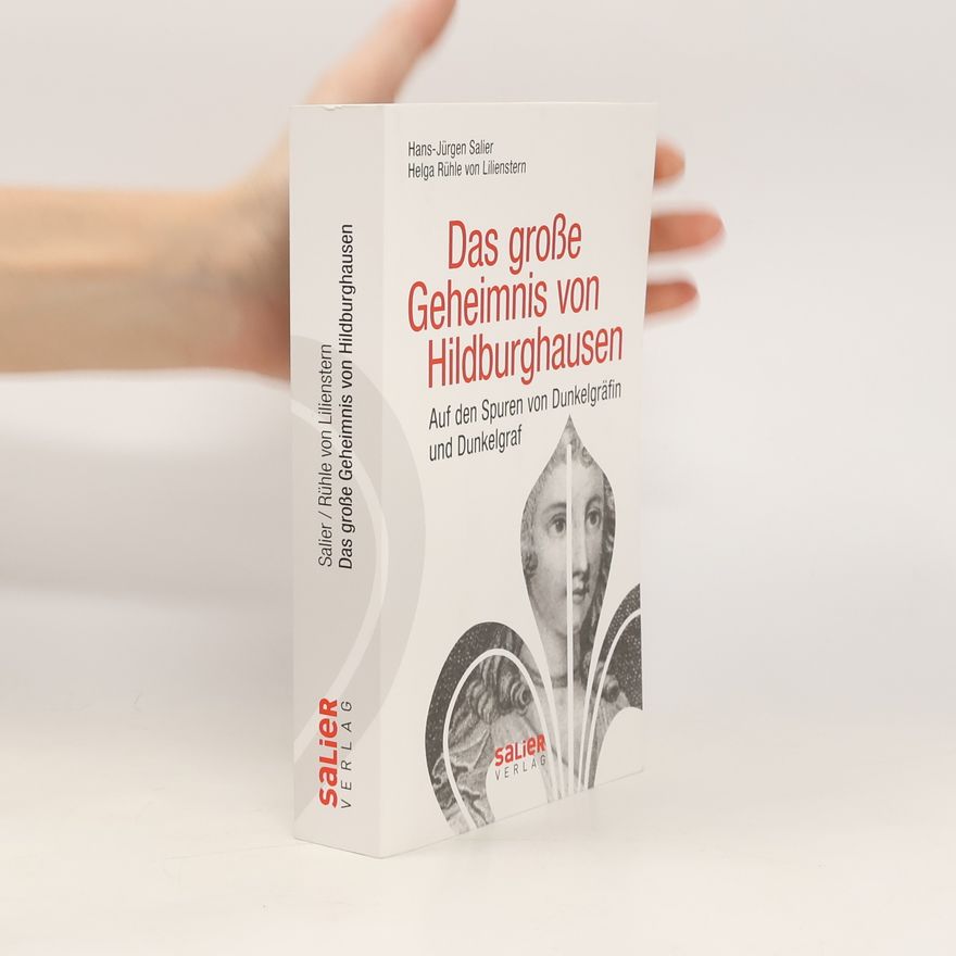 Hans-Jürgen Salier Das große Geheimnis von Hildburghausen