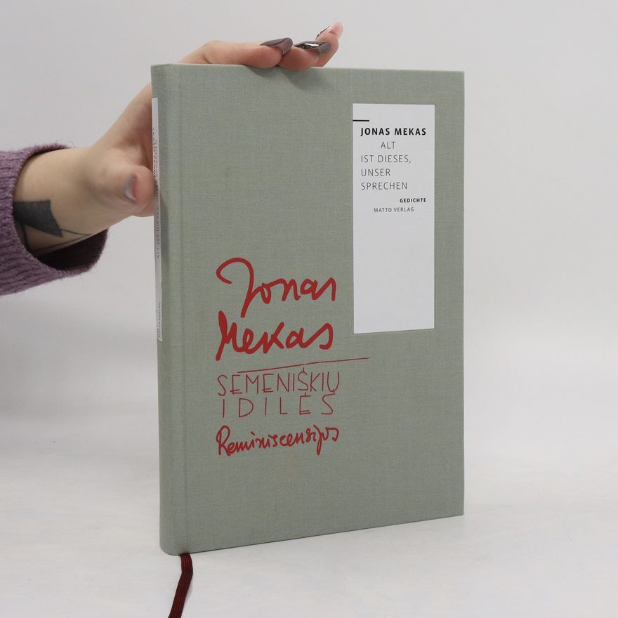 Jonas Mekas Semeniškių idilės