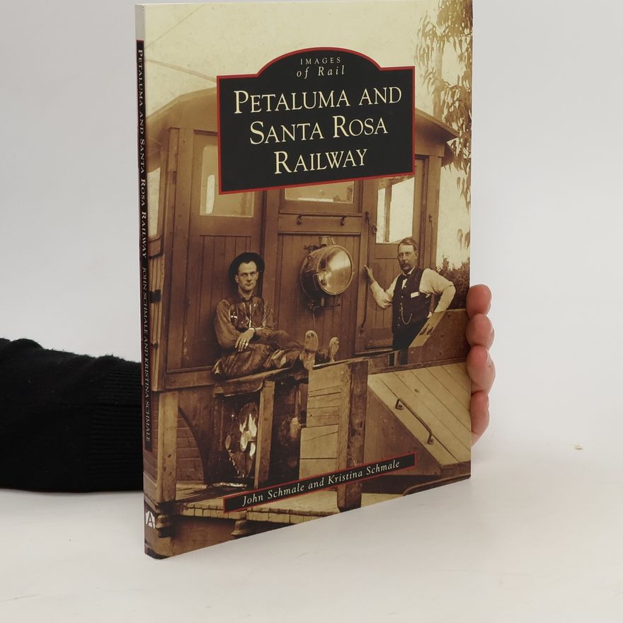 Kristina Schmale Petaluma and Santa Rosa Railway