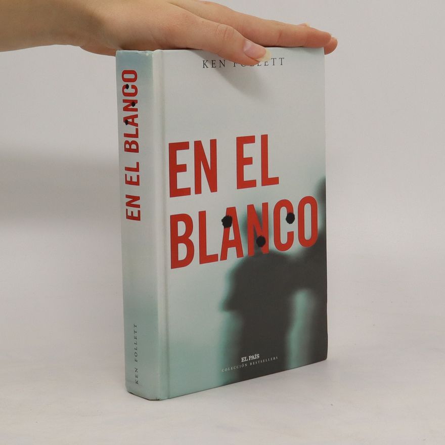 Ken Follett En el blanco