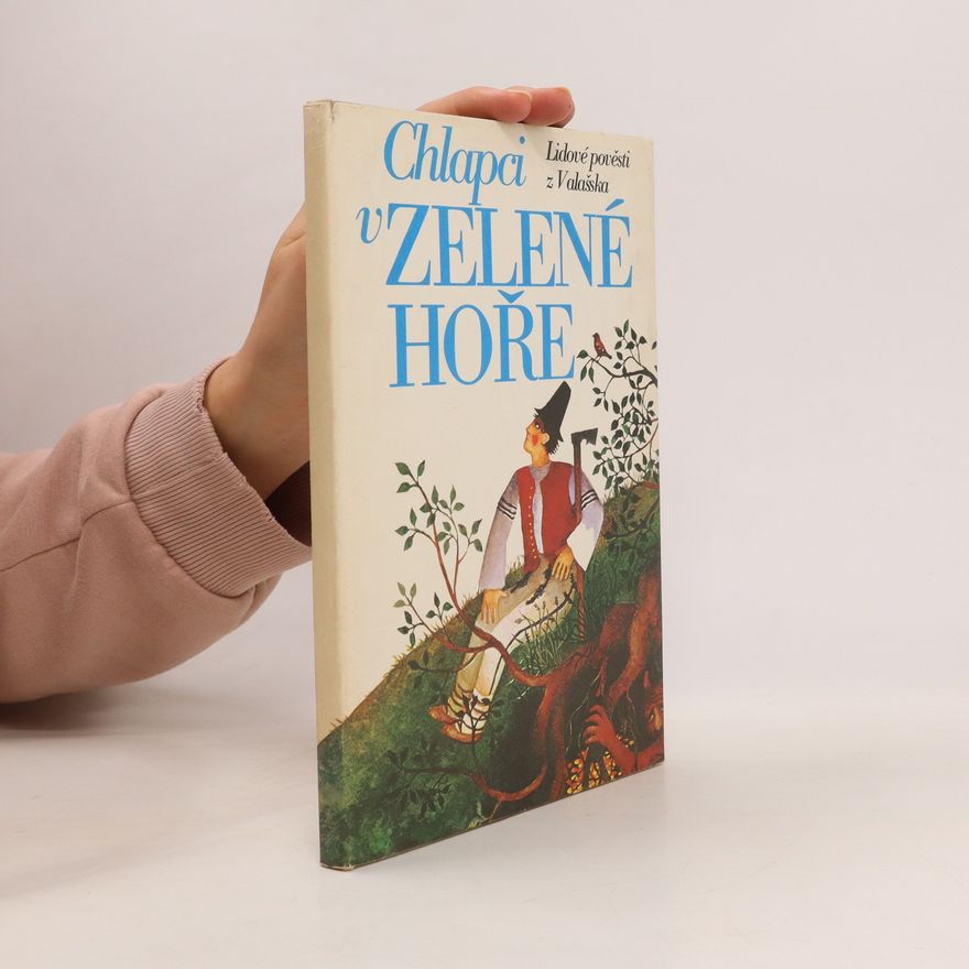 Eva Kilianová Chlapci v zelené hoře