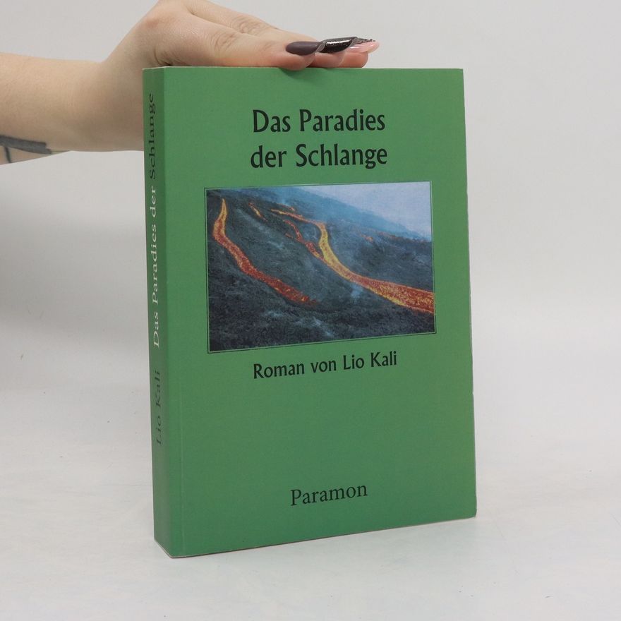 Lio Kali Das Paradies der Schlange