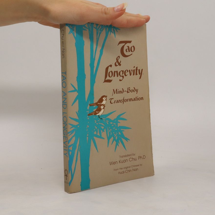 Huai-Chin Nan Tao & Longevity: Mind-Body Transformation