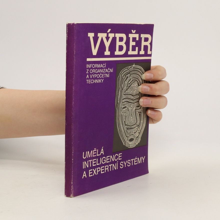 Kolektiv autorů Výběr. Umělá inteligence a expertní systémy