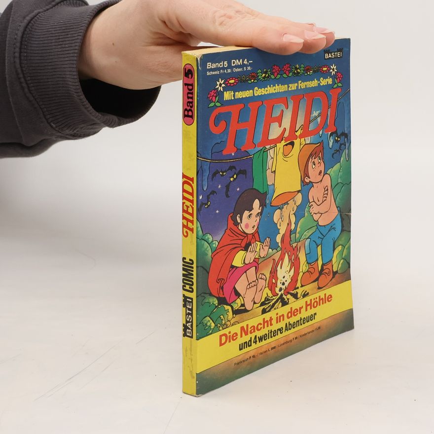 Autorenkollektiv Heidi 5. Die Nacht in der Höhle und 4 weitere abenteuer