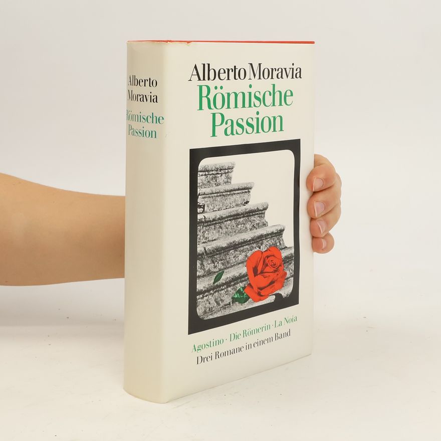 Alberto Moravia Römische Passion
