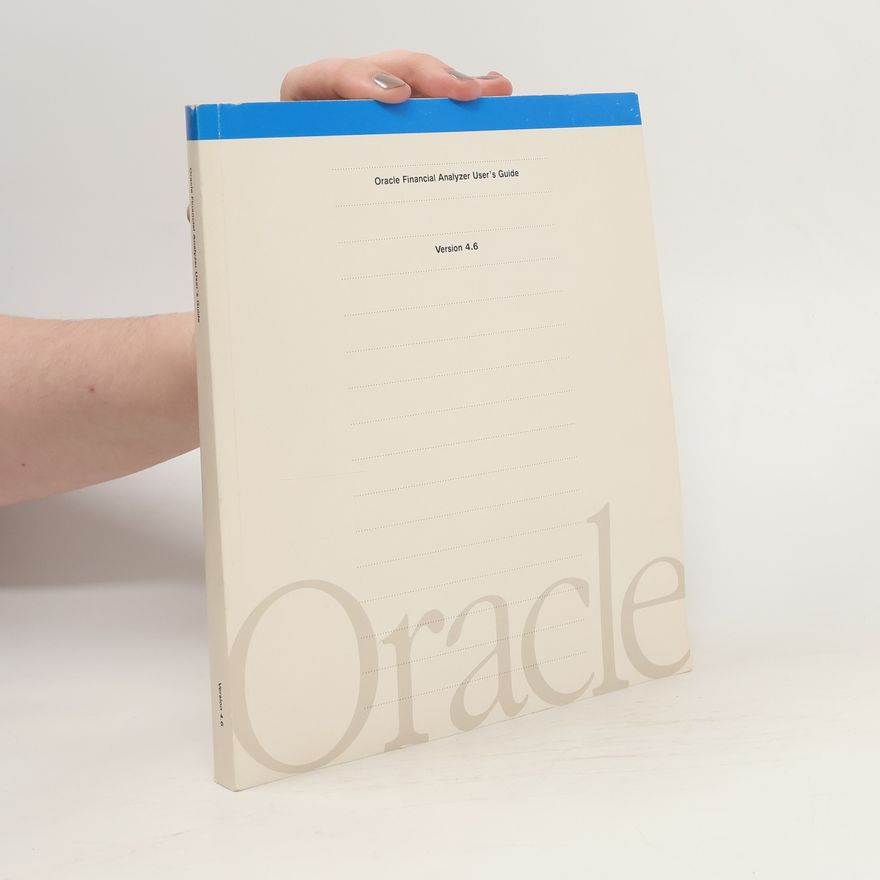 Kolektiv autorů Oracle Financial Analyzer User's Guide Version 4.6