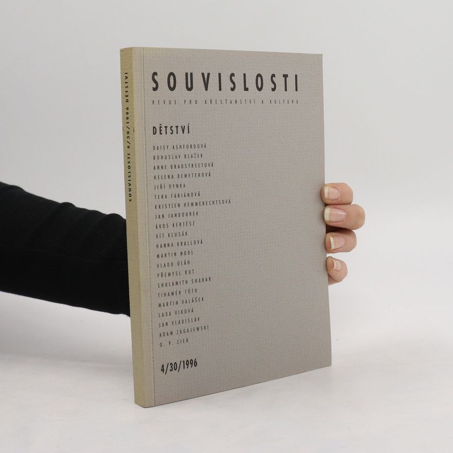 Kolektiv autorů Souvislosti 4/30/1996. Dětství